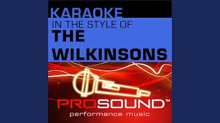 Fly (The Angel Song) (Karaoke With Background Vocals) (In the style of Wilkinsons)