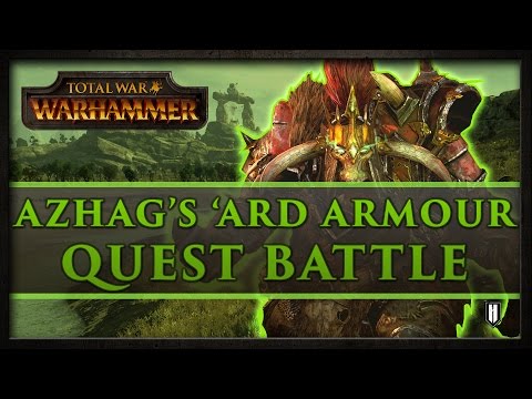 Total War: WARHAMMER - Gameplay Video - Azhag's Ard Armour Quest Battle!