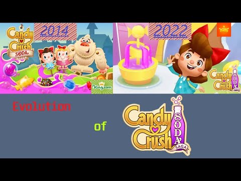 🥤 Evolution of Candy Crush Soda Saga 2014-2022