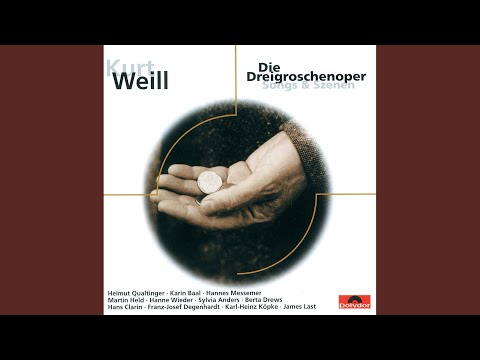 Weill: Die Dreigroschenoper - Arr. James Last - Die Ballade von der sexuellen Hörigkeit - 1. Teil
