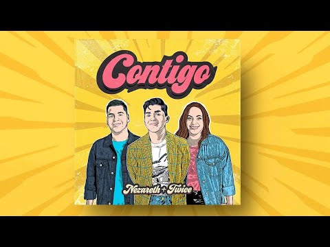 CONTIGO  Nezareth + Twice Música (Videoclip Oficial) @twicemusica