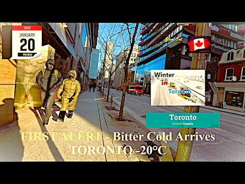 FIRST ALERT: Bitter Cold Arrives | TORONTO -20°C Freezing Cold (Monday January 20, 2025) ON Canada