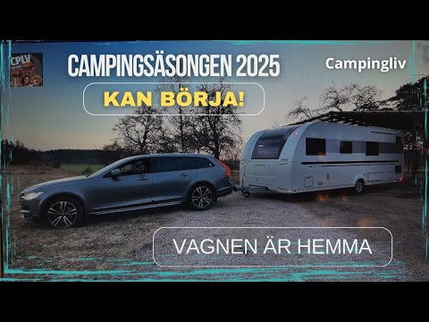 Campingsäsongen 2025 kan börja! Vi hämtar hem vagnen.