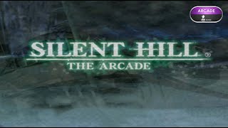 Silent Hill: The Arcade (Arcade Dump)