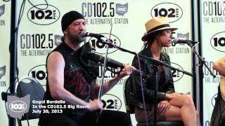 Gogol Bordello in the CD102.5 Big Room