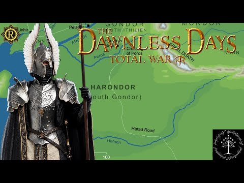 RECLAIMING HARONDOR - Dawnless Days Total War - Gondor Campaign (Episode 9)