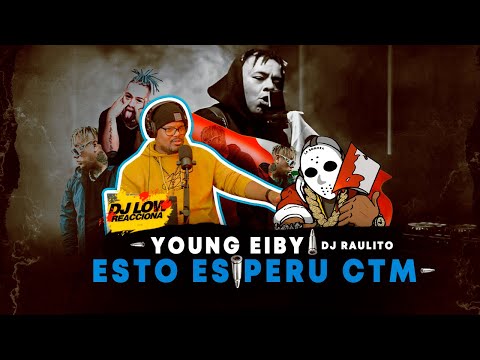 ESTO ES PERU CTM - DJ LOW REACCIONA A ❌ Dj Raulito, ​⁠@YoungEiby | Lokeo Session 1❌ DESARMANDO TEMA