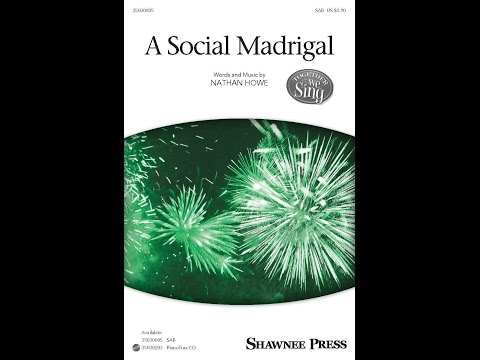 A Social Madrigal