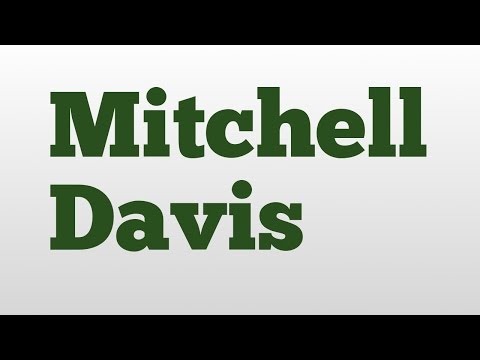 Mitchell Davis meaning and pronunciation