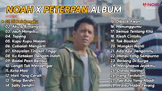 Download lagu NOAH X PETERPAN DI BELAKANGKU FULL ALBUM 28 SONG... mp3