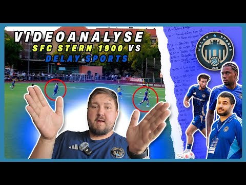 Spielanalyse Delay Sports vs. FC Stern 1900 ⚽🧠 VIZE-MEISTER der BERLINLIGA!