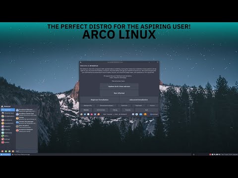 Arco Linux is the Perfect Distro for the Aspiring Linux User! (ArcoLinux Review Part 1)