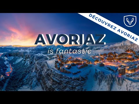 Avoriaz la Fantastique / Avoriaz is Fantastic