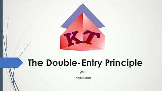 Financial Accounting| The Double-Entry Principle| The best Introduction to Accounting| Lesson 1