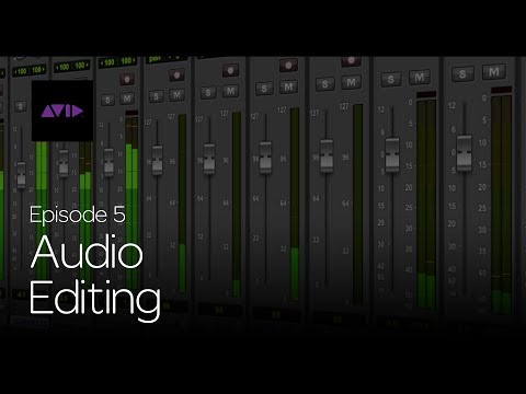 Get Started Fast with Pro Tools | First — Episode 5