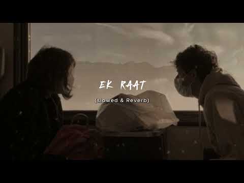 Ek Raat Jaaga - AS LYRICS