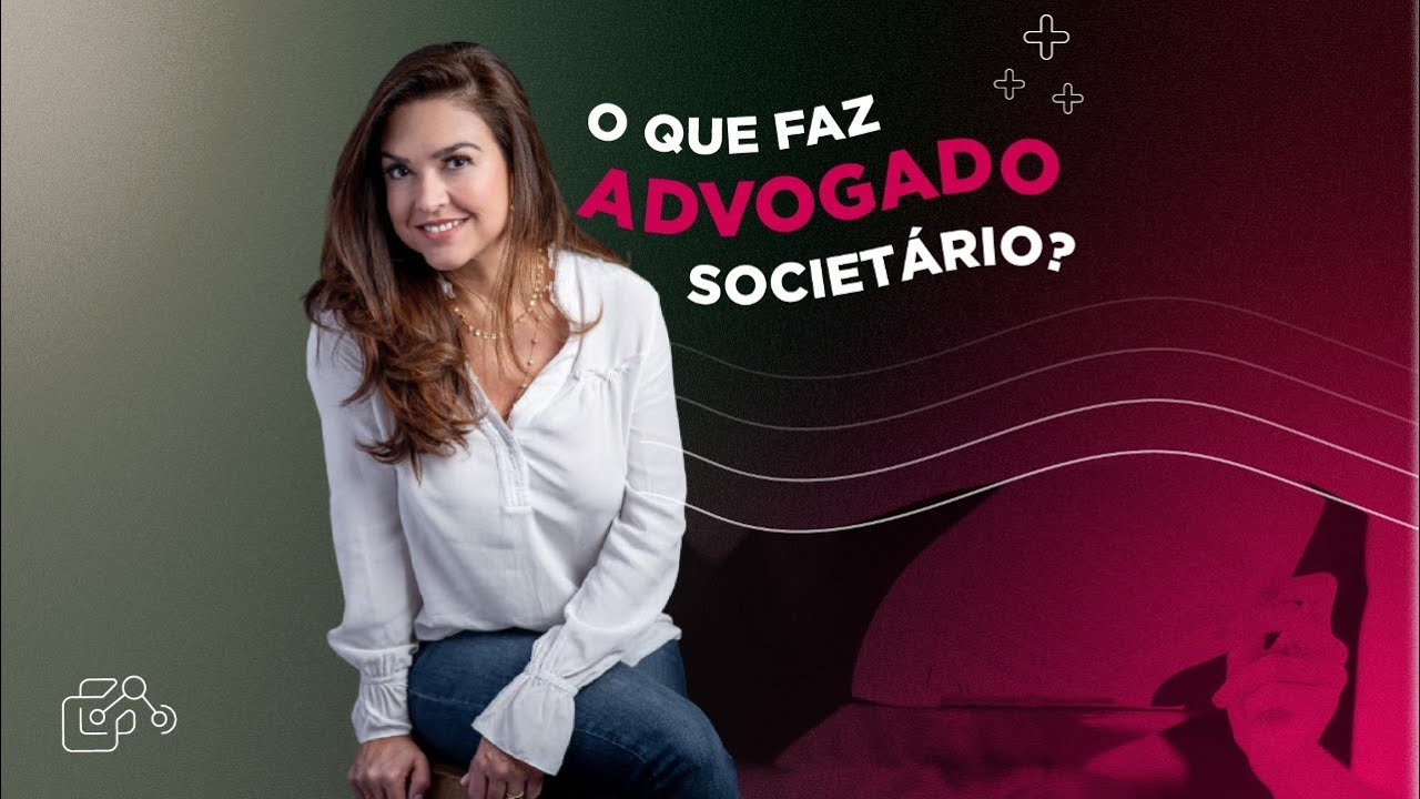 O que faz o advogado societário