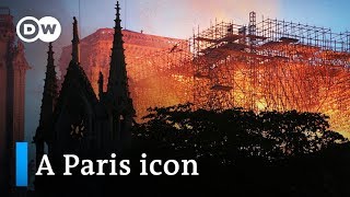 Notre Dame Cathedral Fire: The world mourns the loss of a Paris icon | DW News