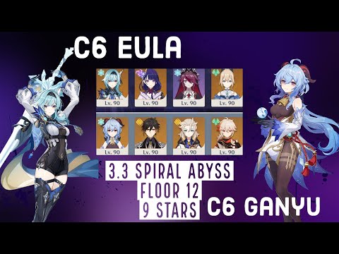 C6 Eula Mommy Team & C6 Ganyu Double Geo - Spiral Abyss 3.3 Floor 12(9 Stars) | Genshin Impact