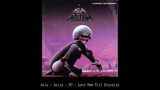 Asia   Astra   07   Love Now Till Eternity
