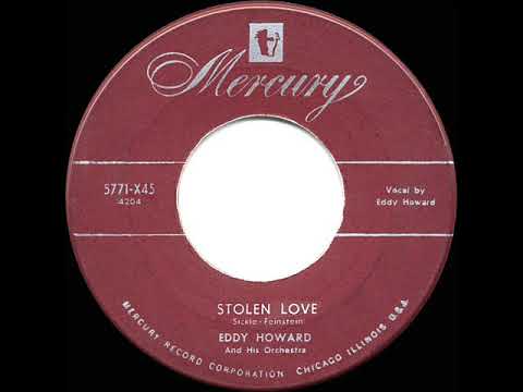 1952 HITS ARCHIVE: Stolen Love - Eddy Howard