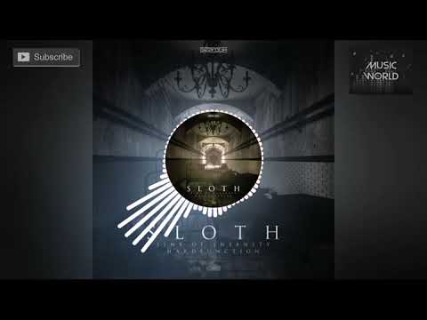 Sins Of Insanity & Hardfunction - Sloth