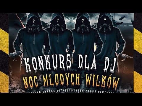 Club Fantazja  @ Noc Młodych Wilków - 2018 GRETSH