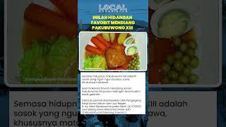 Inilah Hidangan Favorit Mendiang Raja Keraton Surakarta, Pakubuwono XIII