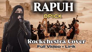Download lagu BIKIN MERINDING !!!  - RAPUH OPICK - Versi Rockchestra  mp3