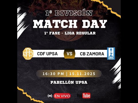 CLUB DEPORTIVO FEDERADO UPSA - CB ZAMORA | 1ªDIVISIÓN MASCULINA-JORNADA 6