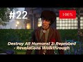 Destroy All Humans 2 Reprobed Revelations 100 Walkthrough Part 22
