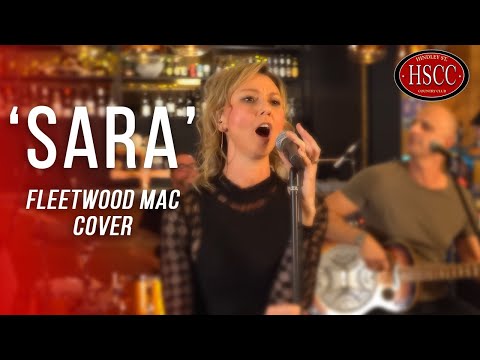'Sara' (FLEETWOOD MAC) Song Cover by The HSCC | Soft Rock, Alternative | #hscc