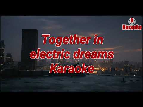 Together In Electric Dreams (Karaoke) - Philip Oakey & Giorgio Moroder @kkaraoke5485