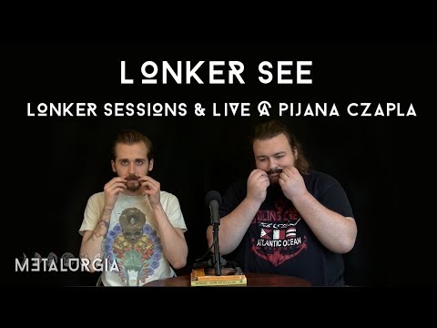 Lonker See - Lonker Sessions & Live @ Pijana Czapla | (nie)RECENZJA #16