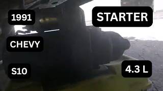 1991 CHEVY S10 | 4.3 L | Starter Replacement | Blazer also 90s models
