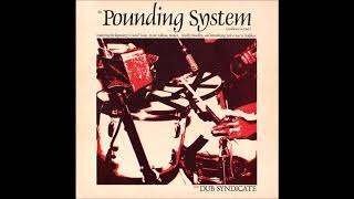 Dub Syndicate - Pounding System
