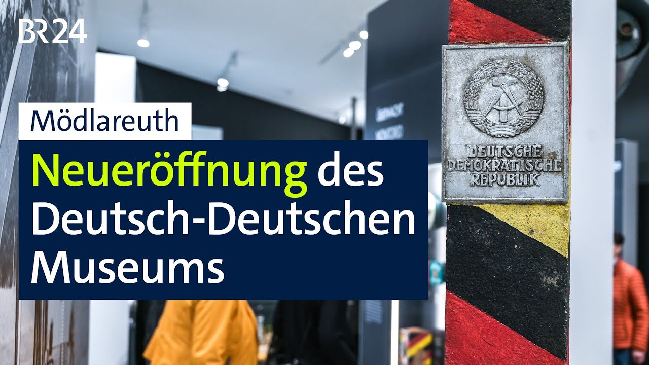 Mödlareuth: Neueröffnung des Deutsch-Deutschen Museums | BR24