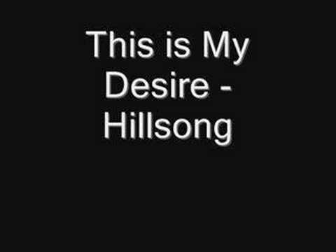 This is My Desire - Hillsong Video