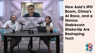 How Asia’s IPO Boom, China's AI Race, and a Genius Stablecoin Shake-Up Are Reshaping Tech