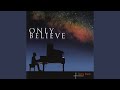 Only Believe