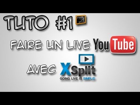 comment regler xsplit