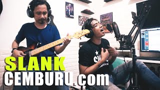 Download lagu SLANK - CEMBURU (COVER DODO SINJO) mp3