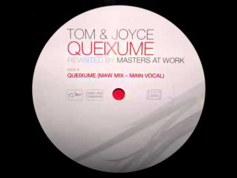 Tom & Joyce - Queixume (MAW Mix - Main Vocal)