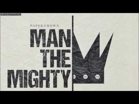 Man The Mighty -  Friend or Foe