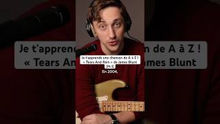 Apprends « Tears And Rain » de James Blunt en 12mn ! #guitarlessons #guitar #guitarsolo #guitarefolk