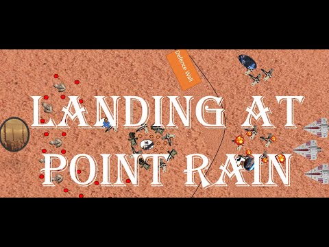 Battle Breakdown: Landing at Point Rain