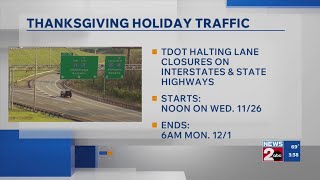 TDOT halting lane closures on interstates, highways for Thanksgiving holiday