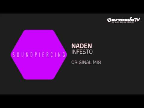 Naden - Infesto (Original Mix)