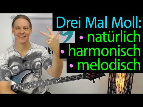 Fingersätze und Unterschiede von Natürlich Moll, Harmonisch Moll und Melodisch Moll auf dem Bass