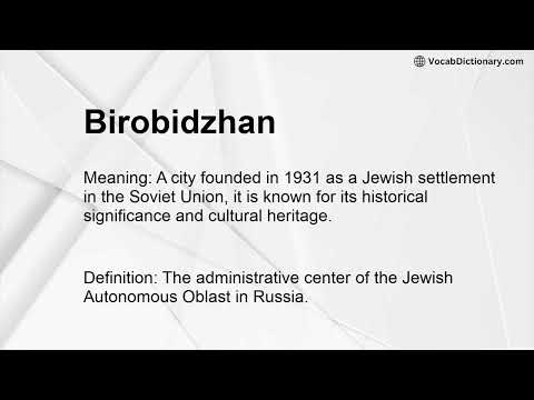 Birobidzhan Meaning